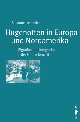 9783593391779: Lachenicht, S: Hugenotten in Europa und Nordamerika