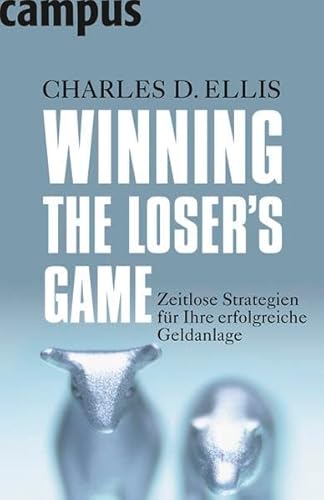 Winning the Loser's Game (9783593392325) by Charles D. Ellis