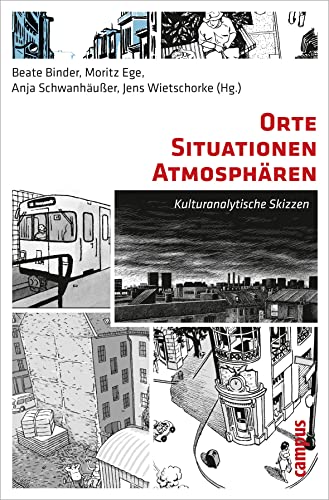 9783593392691: Orte - Situationen - Atmosphren: Kulturanalytische Skizzen