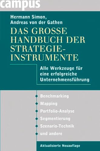 9783593393353: Das groe Handbuch der Strategieinstrumente: Alle Werkzeuge fr eine erfolgreiche Unternehmensfhrung