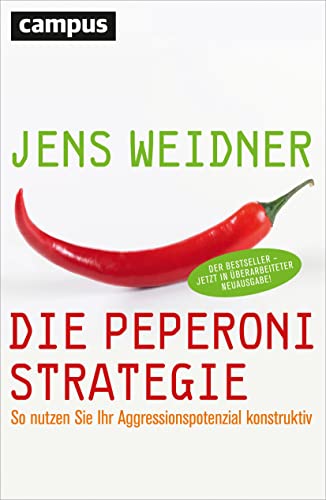 Die Peperoni-Strategie -Language: german - Weidner, Jens