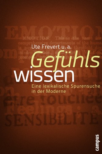 Stock image for Gefhlswissen : Eine lexikalische Spurensuche in der Moderne for sale by Buchpark