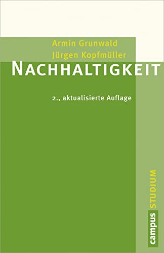 Stock image for Nachhaltigkeit: 2., aktualisierte Auflage (Campus Studium) for sale by medimops