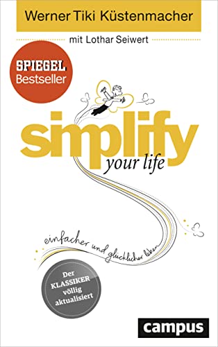 Beispielbild fr simplify your life: Einfacher und glcklicher leben zum Verkauf von medimops