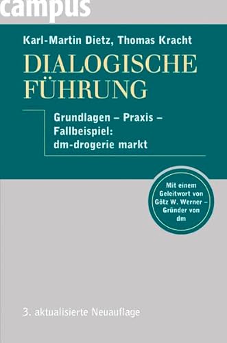 Stock image for Dialogische Fhrung: Grundlagen - Praxis - Fallbeispiel: dm-drogerie markt for sale by medimops