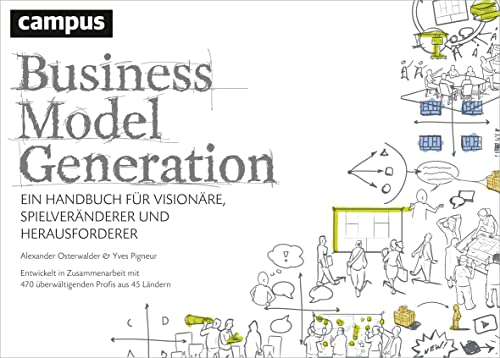 Imagen de archivo de Business Model Generation: Ein Handbuch fr Visionre, Spielvernderer und Herausforderer a la venta por medimops
