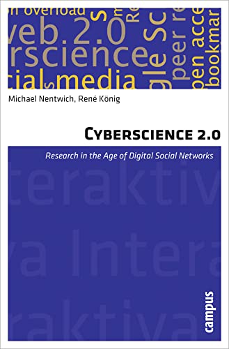 Beispielbild fr Cyberscience 2.0: Research in the Age of Digital Social Networks (Interaktiva) zum Verkauf von Fachbuch-Versandhandel