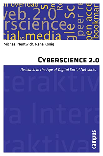 Stock image for Cyberscience 2.0: Research in the Age of Digital Social Networks (Interaktiva) for sale by Phatpocket Limited