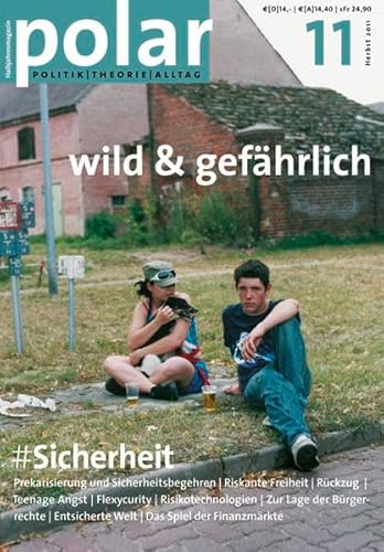 9783593395203: polar 11: Sicherheit: wild & gefhrlich