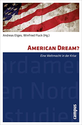 Stock image for American Dream?: Eine Weltmacht in der Krise for sale by Revaluation Books