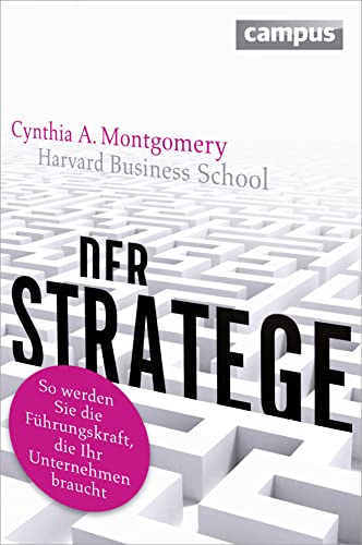 Imagen de archivo de Der Stratege: So werden Sie die Fhrungskraft, die Ihr Unternehmen braucht a la venta por medimops