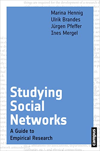 Beispielbild fr Studying Social Networks: A Guide to Empirical Research zum Verkauf von medimops