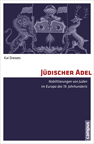 9783593397757: Jdischer Adel: Nobilitierungen von Juden im Europa des 19. Jahrhunderts