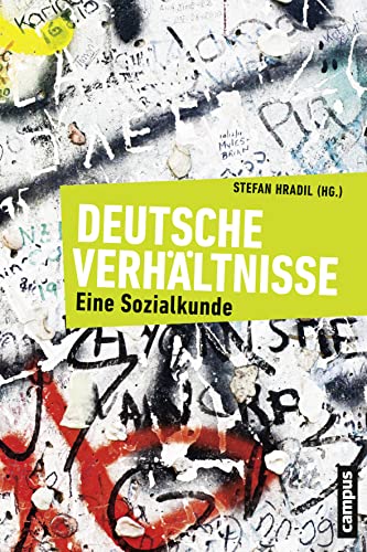 Deutsche VerhÃ¤ltnisse: Eine Sozialkunde (9783593398600) by Unknown Author