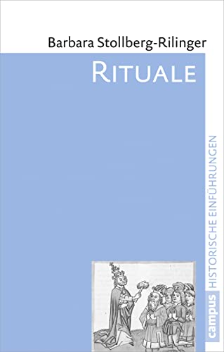 9783593399560: Rituale: Historische Einfhrung