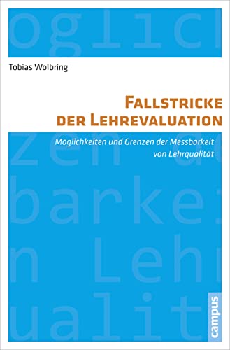 9783593399614: Fallstricke der Lehrevaluation: Mglichkeiten und Grenzen der Messbarkeit von Lehrqualitt