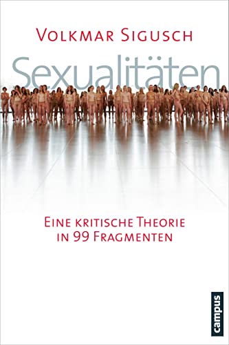 9783593399751: Sexualitten: Eine kritische Theorie in 99 Fragmenten