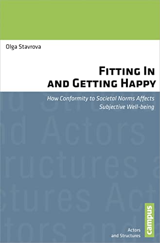 9783593500560: Fitting in and Getting Happy: How Conformity to Societal Norms Affects Subjective Well-Being: 4