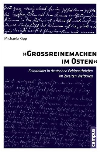 9783593500959: Kipp, M: "Groreinemachen im Osten"