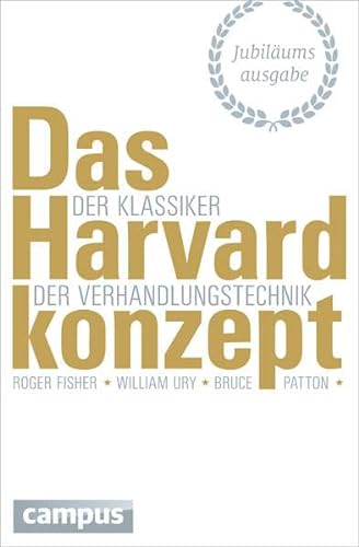 Stock image for Das Harvard-Konzept (Jubilumsausgabe): Der Klassiker der Verhandlungstechnik for sale by medimops