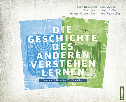 9783593502816: Die Geschichte des Anderen kennen lernen: Israel und Palstina im 20. Jahrhundert