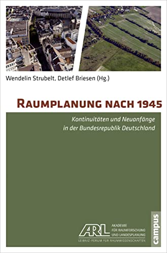 9783593503066: Raumplanung nach 1945: Kontinuitten und Neuanfnge in der Bundesrepublik Deutschland