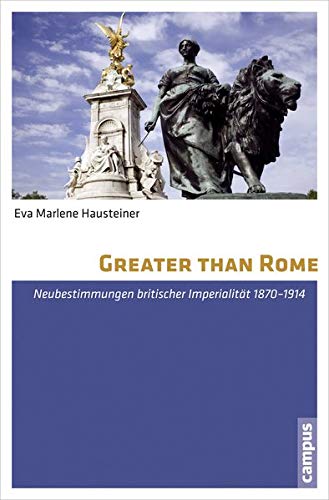 Greater than Rome - Hausteiner, Eva M.