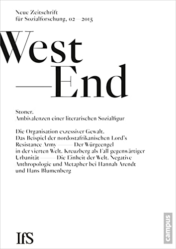 Beispielbild fr WestEnd 2015/02: Stoner - Ambivalenzen einer literarischen Sozialfigur: Neue Zeitschrift fr Sozialforschung zum Verkauf von medimops