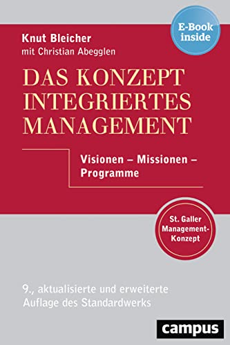Imagen de archivo de Das Konzept Integriertes Management: Visionen - Missionen - Programme a la venta por medimops