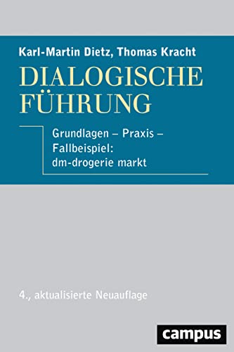9783593506005: Dialogische Fhrung: Grundlagen - Praxis - Fallbeispiel: dm-drogerie markt