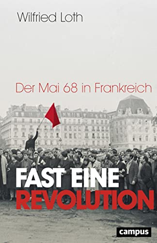 9783593508320: Fast eine Revolution: Der Mai 68 in Frankreich