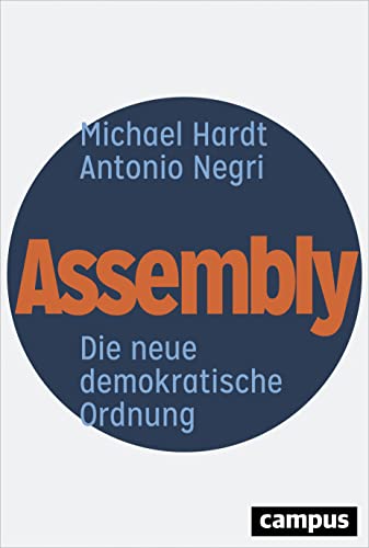 9783593508733: Assembly: Die neue demokratische Ordnung