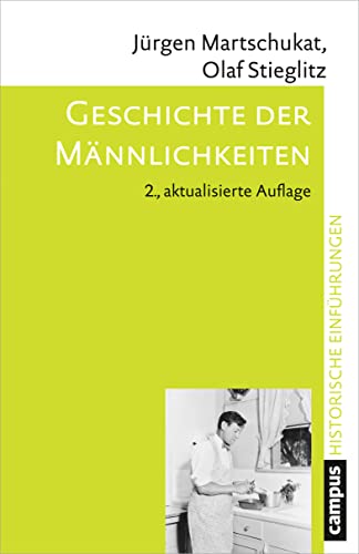 Stock image for Geschichte der Mnnlichkeiten -Language: german for sale by GreatBookPrices