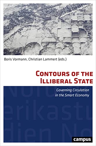 Stock image for Contours of the Illiberal State for sale by Blackwell's