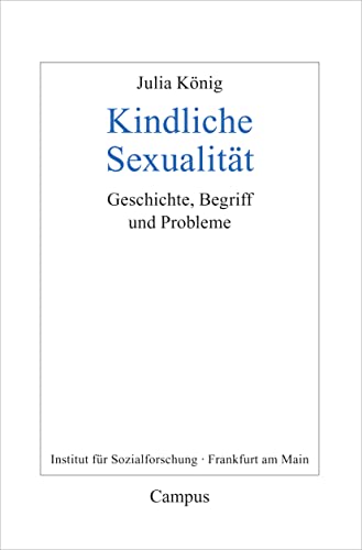 Stock image for Knig, J: Kindliche Sexualitt for sale by Blackwell's