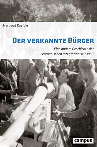 Resultado de imagen de Hartmut Kaelble “Der verkannte Bürger”