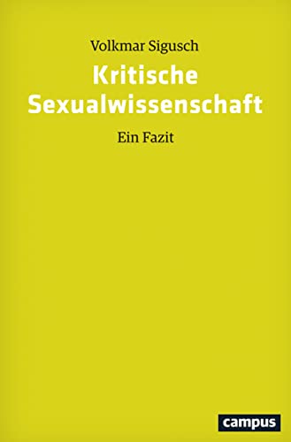 Beispielbild fr Kritische Sexualwissenschaft: Ein Fazit zum Verkauf von medimops