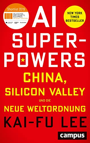 Beispielbild fr AI-Superpowers: China, Silicon Valley und die neue Weltordnung zum Verkauf von medimops