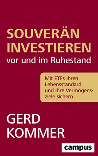 Stock image for Souvern investieren vor und im Ruhestand -Language: german for sale by GreatBookPrices