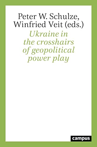 Beispielbild fr Ukraine in the Crosshairs of Geopolitical Power Play zum Verkauf von Blackwell's