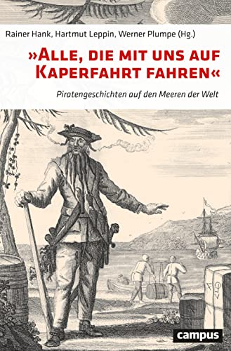 Beispielbild fr Alle, die mit uns auf Kaperfahrt fahren zum Verkauf von GreatBookPrices