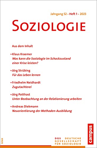 Imagen de archivo de Soziologie 01/2023: Forum der Deutschen Gesellschaft fr Soziologie a la venta por medimops