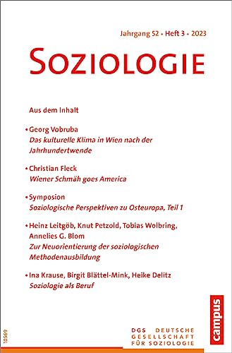 Imagen de archivo de Soziologie 03/2023: Forum der Deutschen Gesellschaft fr Soziologie a la venta por medimops