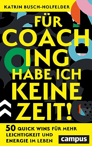 Stock image for Fr Coaching habe ich keine Zeit! for sale by GreatBookPrices