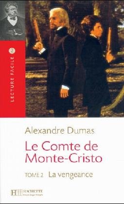 9783595548980: Le Comte de Monte-Cristo, Tome.2, La Vengeance