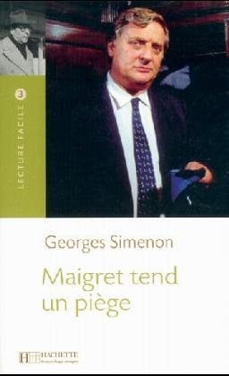 Maigret tend un piege. Textes en francais facile. (Lernmaterialien) (9783595550280) by Simenon, Georges; Milou, Charles