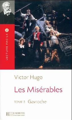 9783595550495: Les Miserables, 3 Bde., Tome.3, Gavroche (Livre en allemand)
