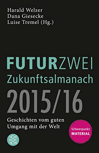 Beispielbild für FUTURZWEI Zukunftsalmanach 2015/16 zum Verkauf von medimops
