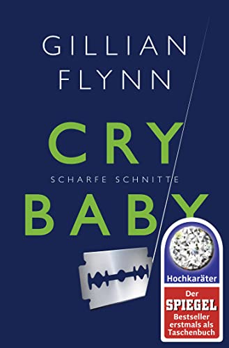 9783596032020: Cry Baby - Scharfe Schnitte