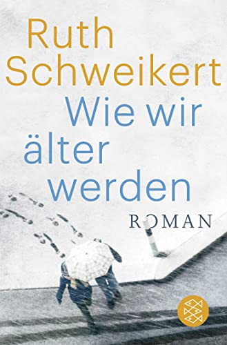 Stock image for Wie wir lter werden: Roman for sale by medimops